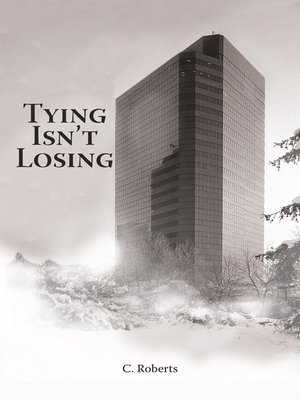 cover image of Tying Isnt Losing